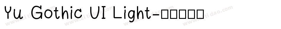 Yu Gothic UI Light字体转换